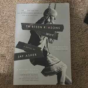 Book- Thirteen Reasons Why by Jay Asher